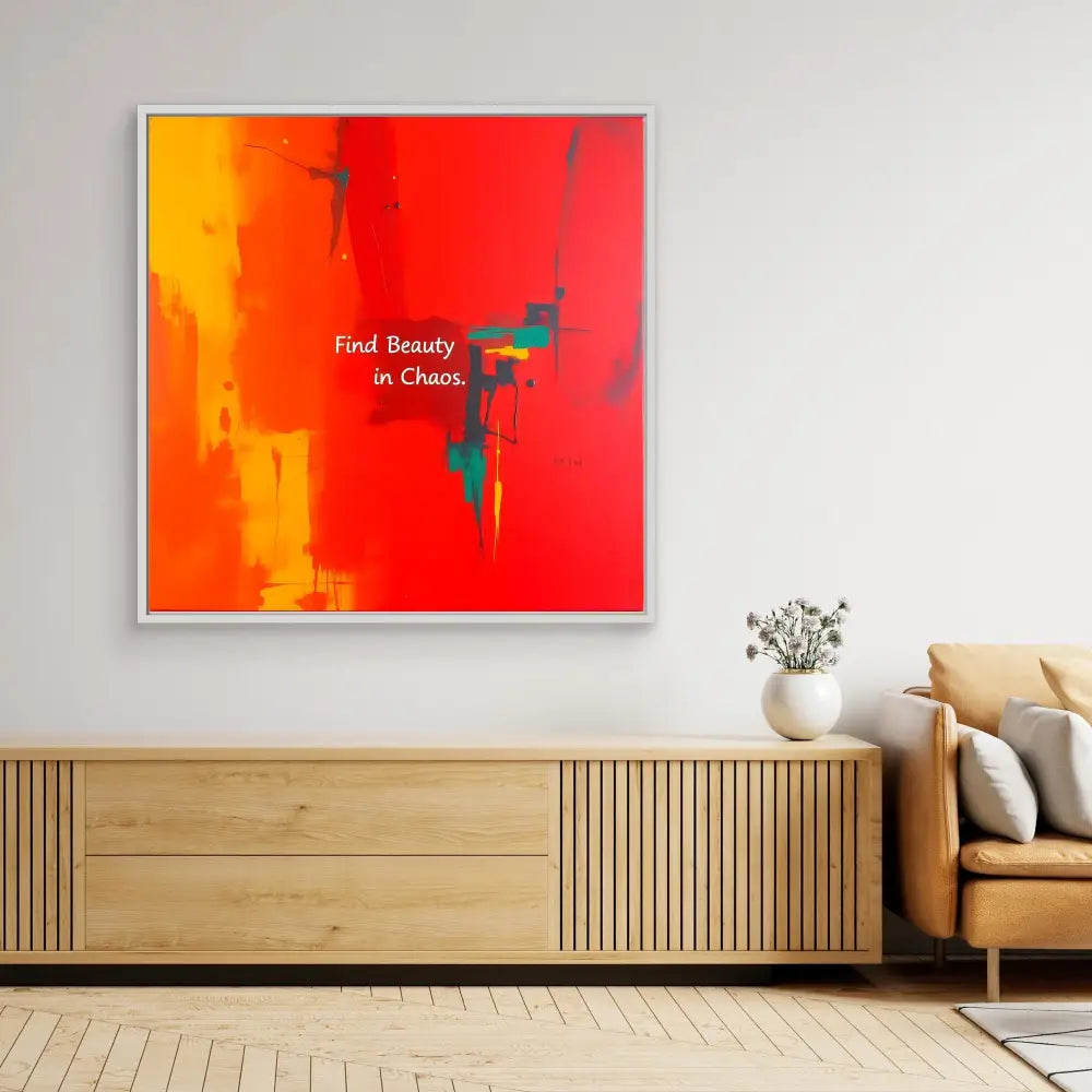 Abstract art piece with vibrant orange and red tones featuring white text ’Find Beauty in Chaos’