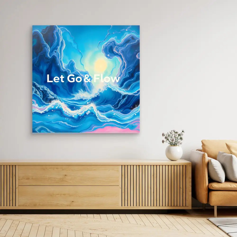 Abstract blue and white fluid art canvas with text ’Let Go & Flow’ against swirling patterns.