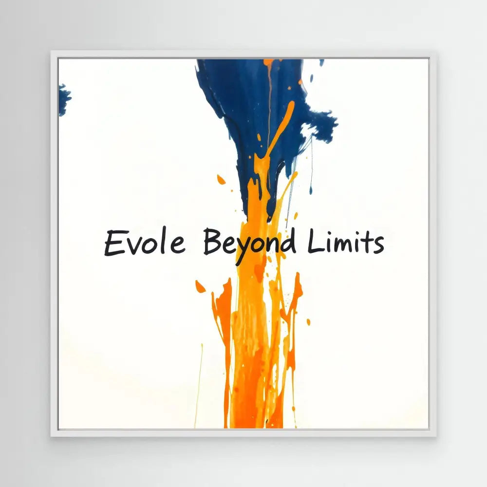 Abstract paint splash in blue and orange with black text reading ’Evole Beyond Limits’