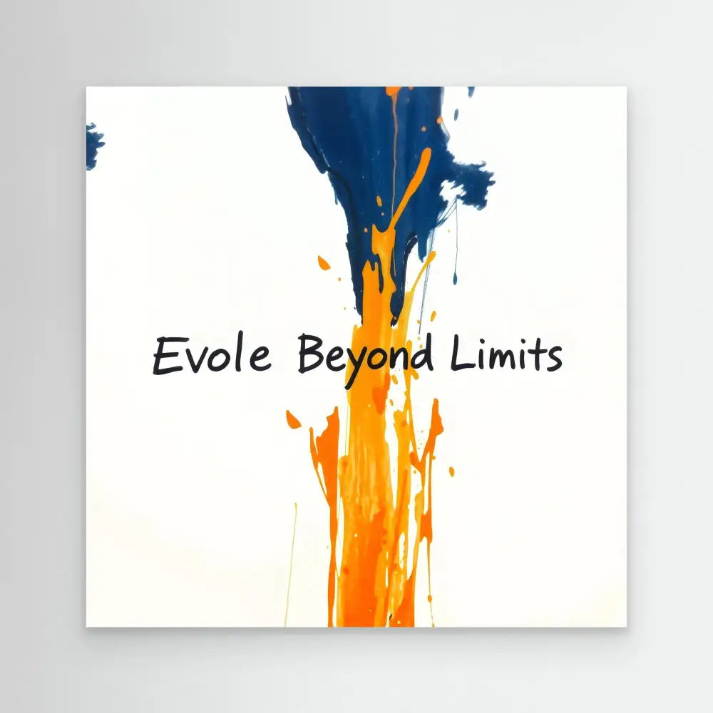 Abstract paint splash in navy blue and orange with black text reading ’Evole Beyond Limits’