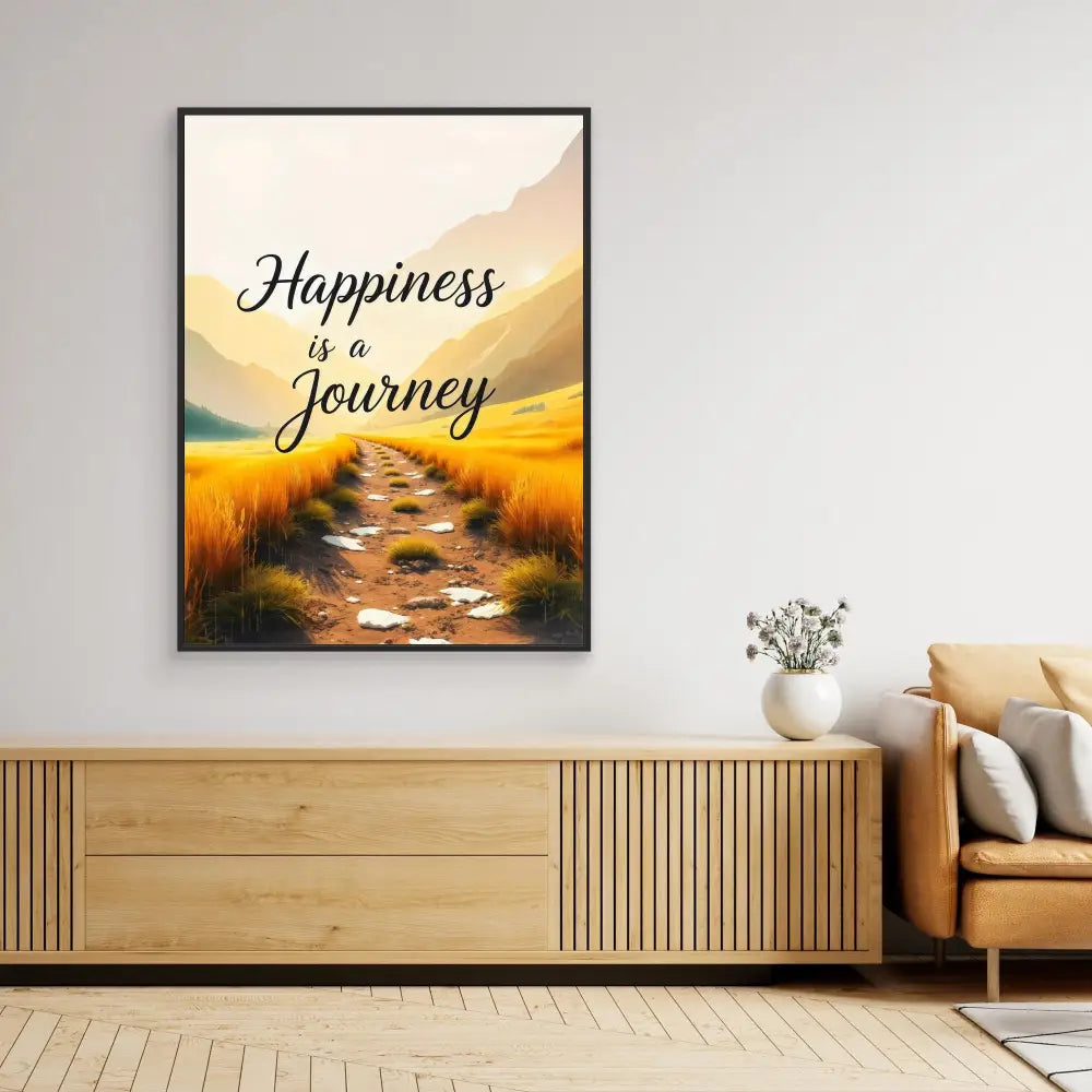 Framed inspirational artwork featuring the text ’Happiness is a Journey’ over a painted nature path scene.