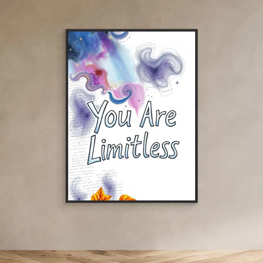 A framed watercolor artwork featuring the text ’You Are Limitless’ with swirling purple and pink designs.