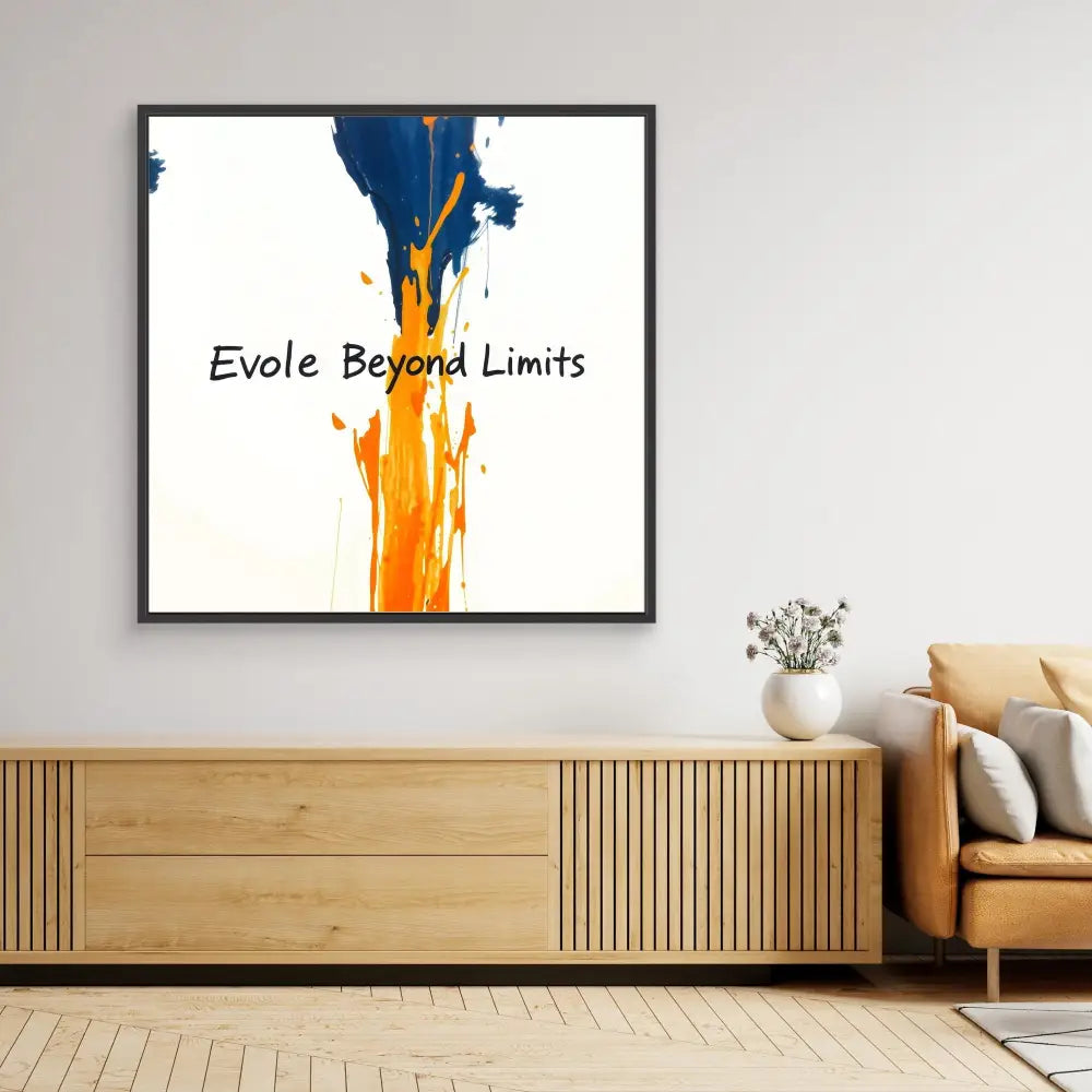 Modern abstract wall art featuring blue and orange paint splashes with black text reading ’Evole Beyond Limits’