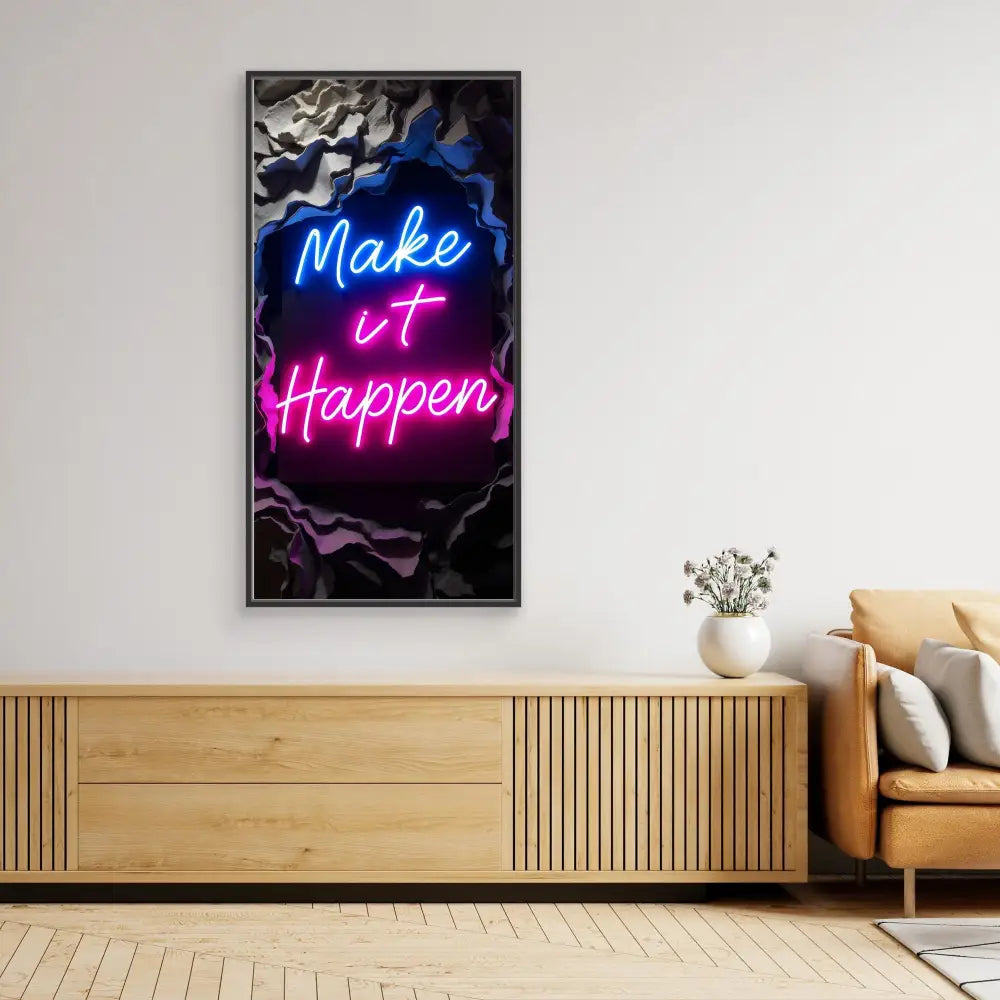 Neon sign displaying ’Make it Happen’ in blue and pink lettering against a dark background.